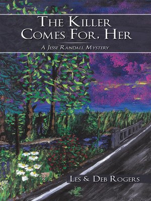cover image of The Killer Comes For, Her